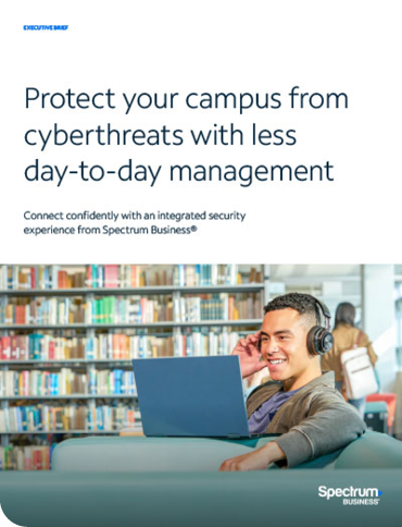 Protect your campus from cyberthreats with less day-to-day management cover